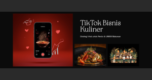Panduan Lengkap Tips Membikin Iklan Video Makanan Di Tiktok Yang Menggugah Selera