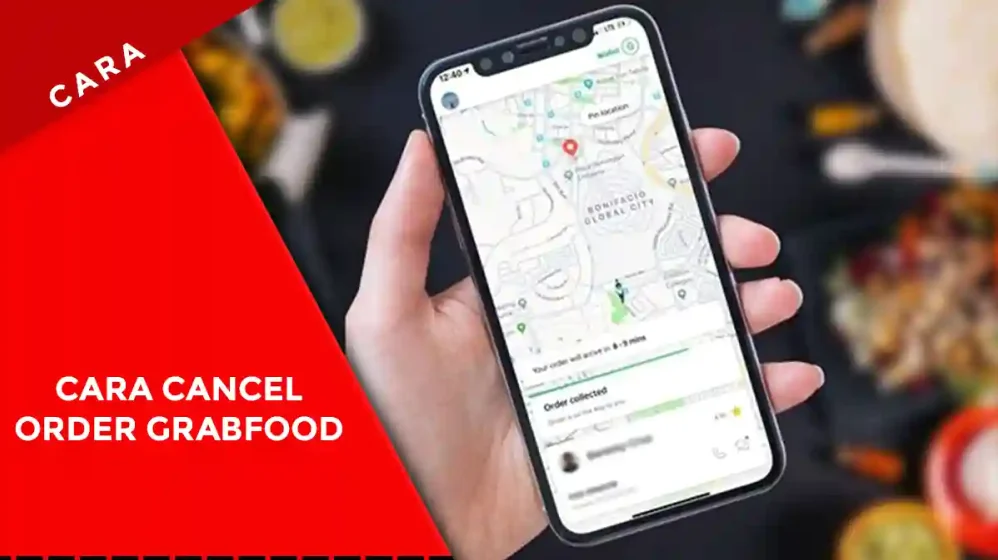 Strategi Efektif Dan Cara Mengatasi Pesanan Cancel Di Grabfood Dan Gofood Untuk Pelaku Bisnis Kuliner